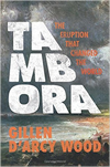Tambora: The eruption that changed the world Tambora: The eruption that changed the world