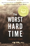 The Worst Hard Time The Worst Hard Time